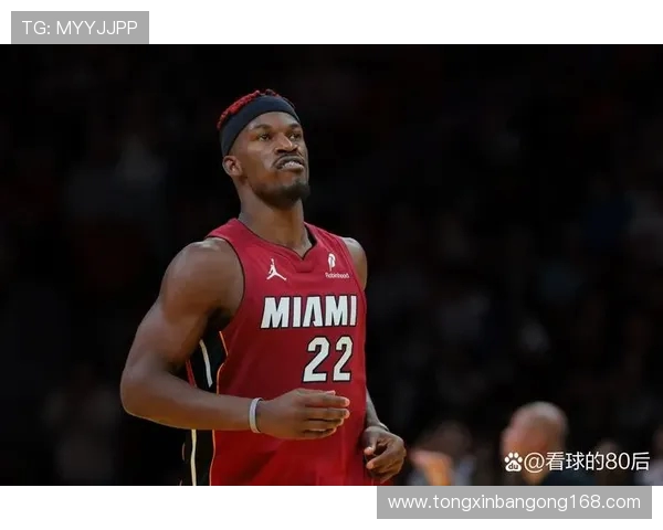 吉米巴特勒带领热火队重返巅峰展现领袖魅力与团队精神